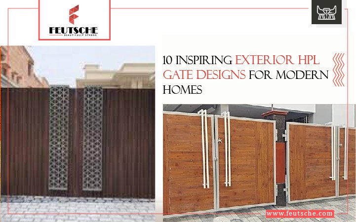 Exterior HPL Gate Designs by Feutsche: Custom gates made with high-pressure laminate for durability and beauty.